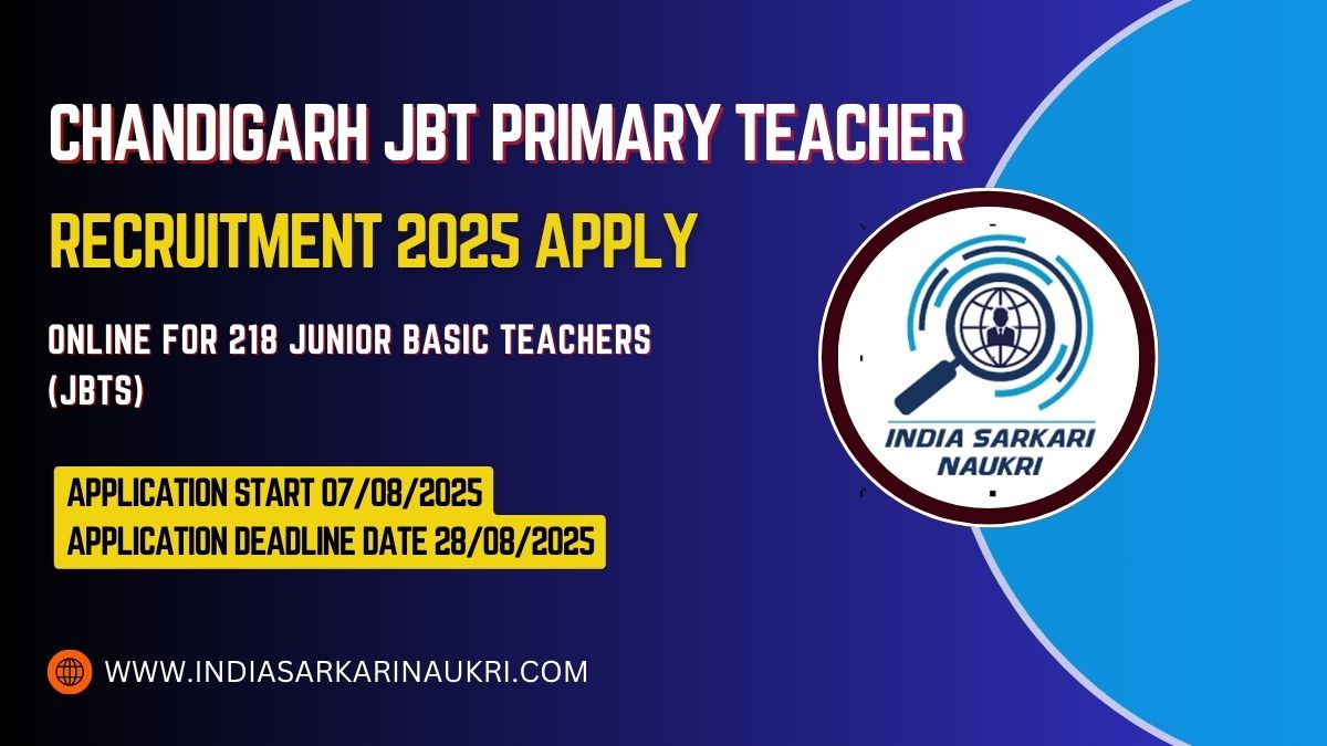 Chandigarh JBT Primary Teacher Recruitment 2025 Apply Online for 218 Posts